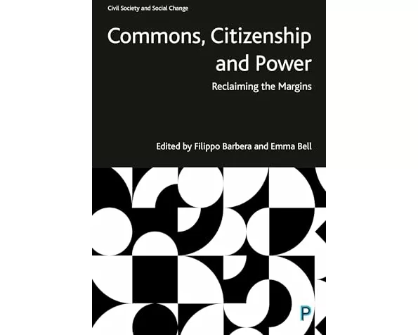 Commons, Citizenship and Power