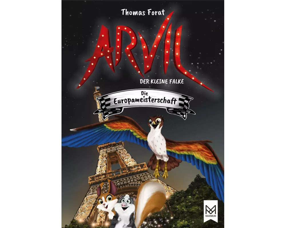 Arvil, der kleine Falke - Die Europameisterschaft