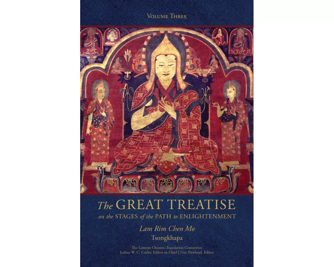 The Great Treatise on the Stages of the Path to Enlightenment (Volume 3)