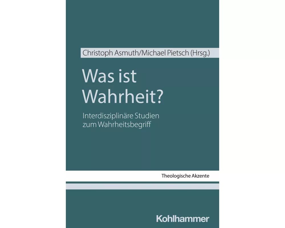 Was ist Wahrheit?