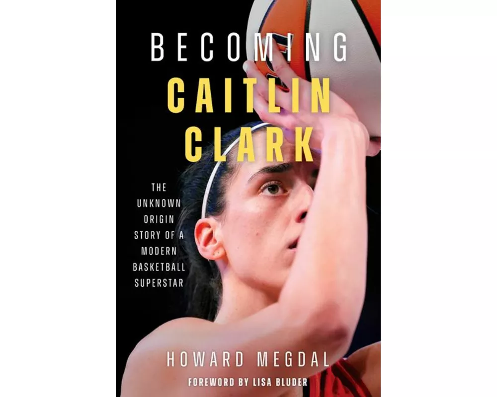 Becoming Caitlin Clark