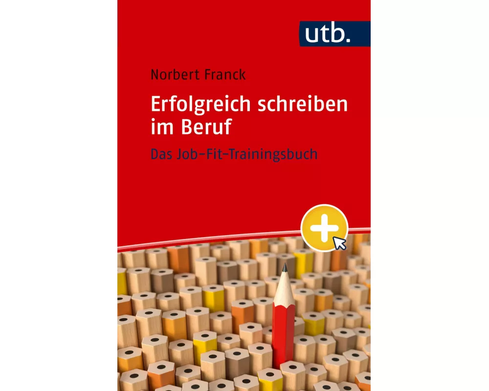 Erfolgreich schreiben im Beruf