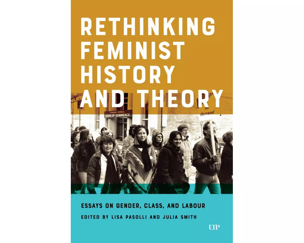 Rethinking Feminist History and Theory