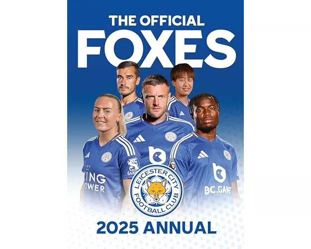 The Official Leicester City FC Annual 2025