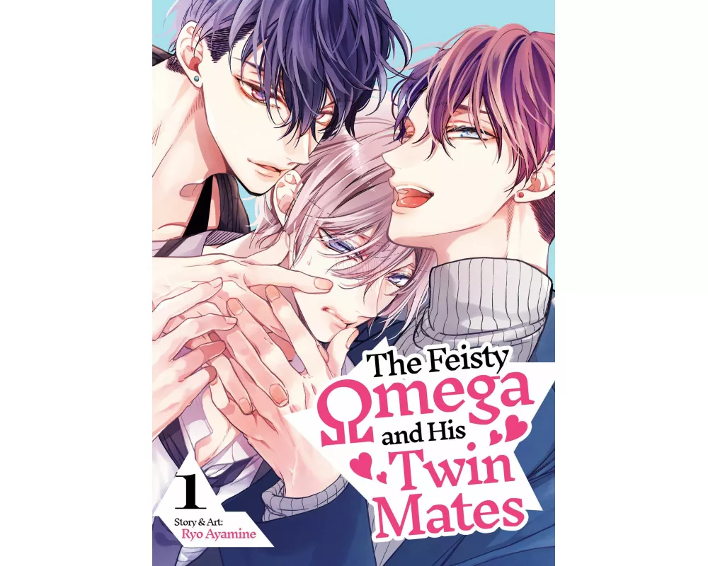 The Feisty Omega and His Twin Mates Vol. 1
