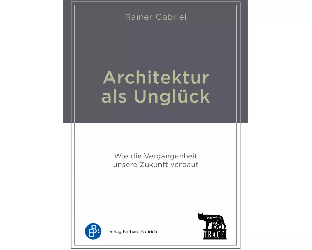Architektur als Unglück