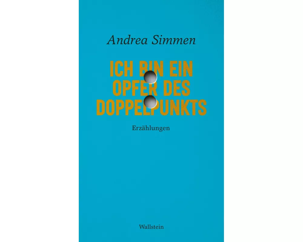 Ich bin ein Opfer des Doppelpunkts