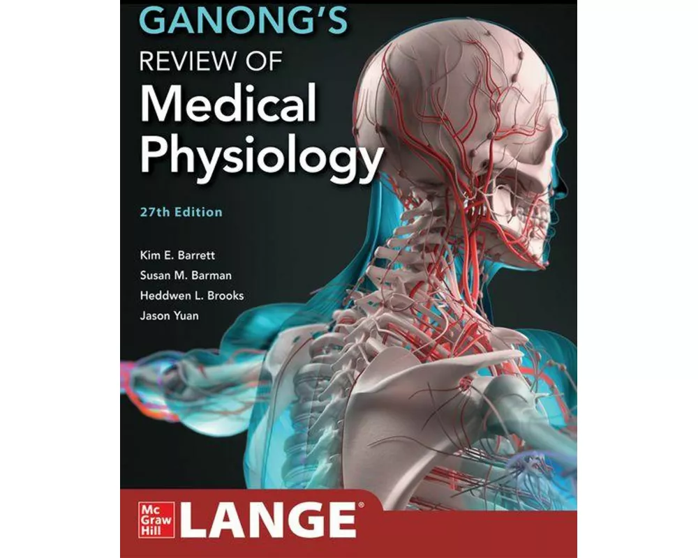 Ganong's Review of Medical Physiology