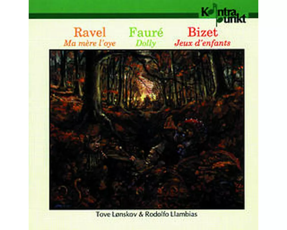 Ma Mere L'oye/Dolly/Jeux D'infants