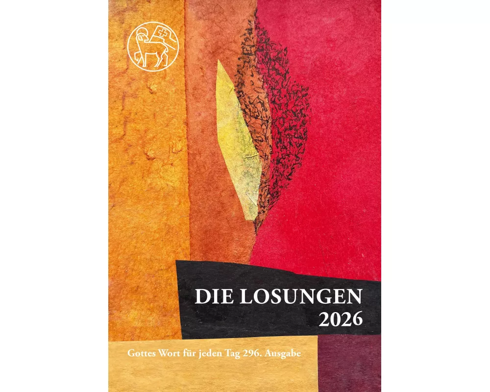 Losungen Schweiz 2026 / Die Losungen 2026