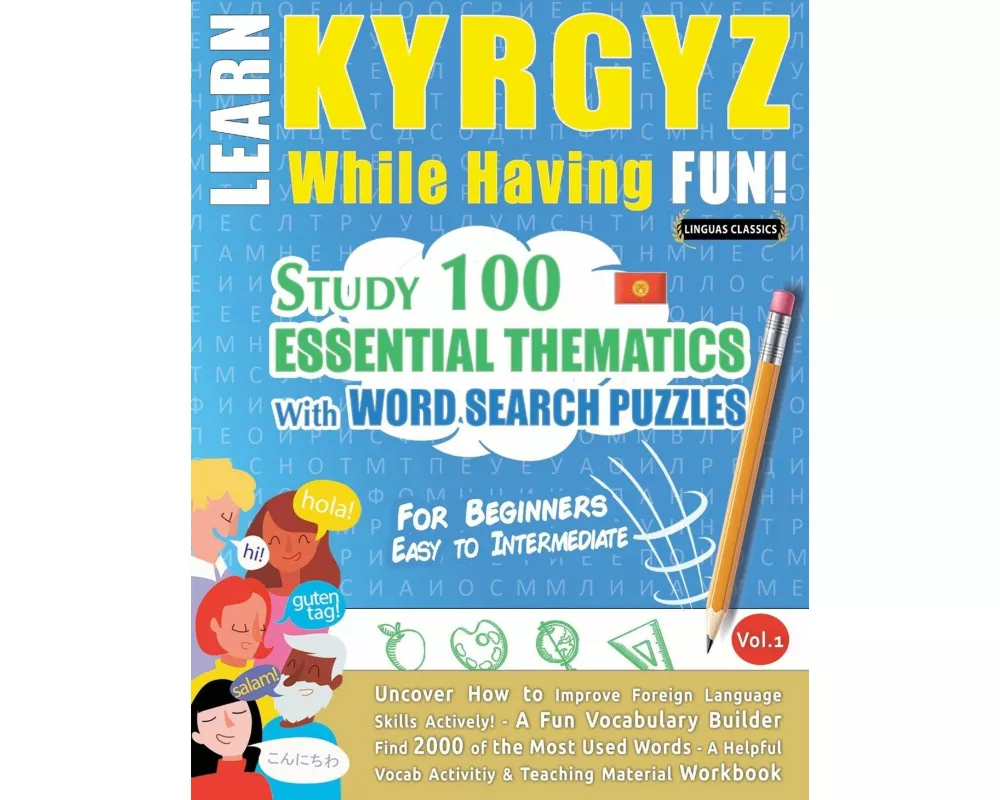 Learn Kyrgyz While Having Fun! - For Beginners