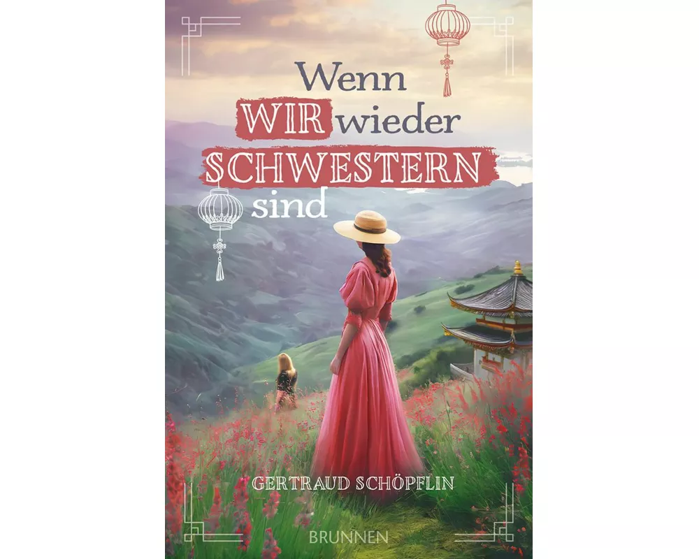 Wenn wir wieder Schwestern sind