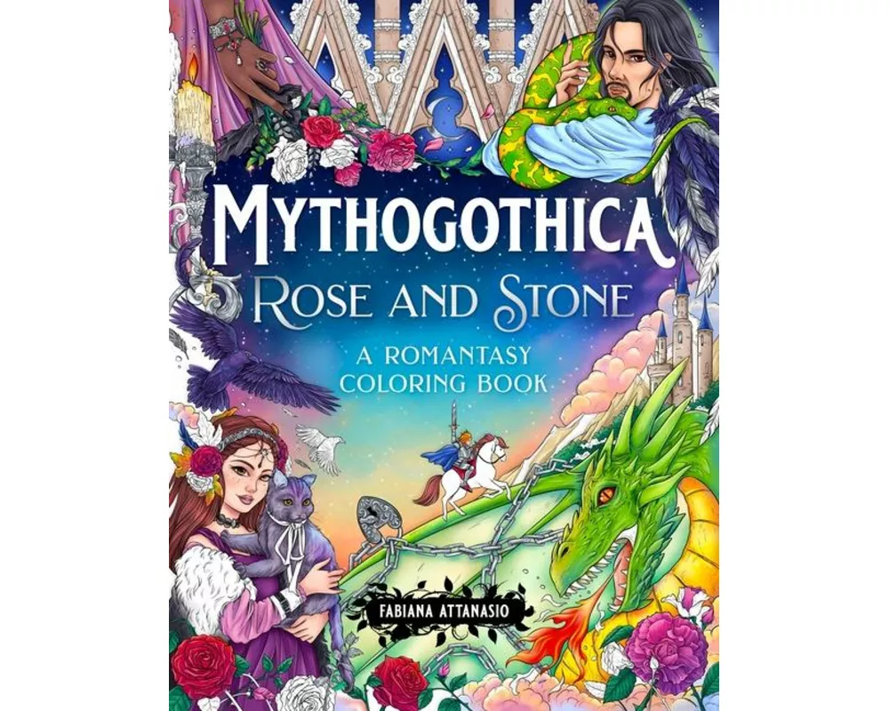 Mythogothica: Rose and Stone