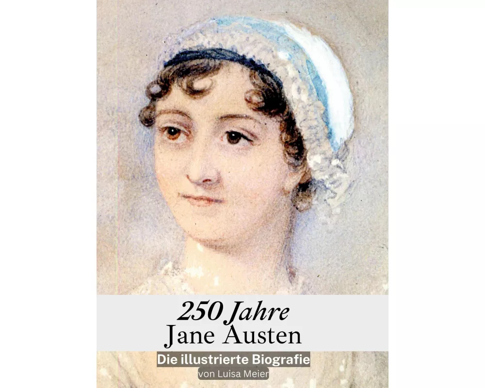 250 Jahre Jane Austen