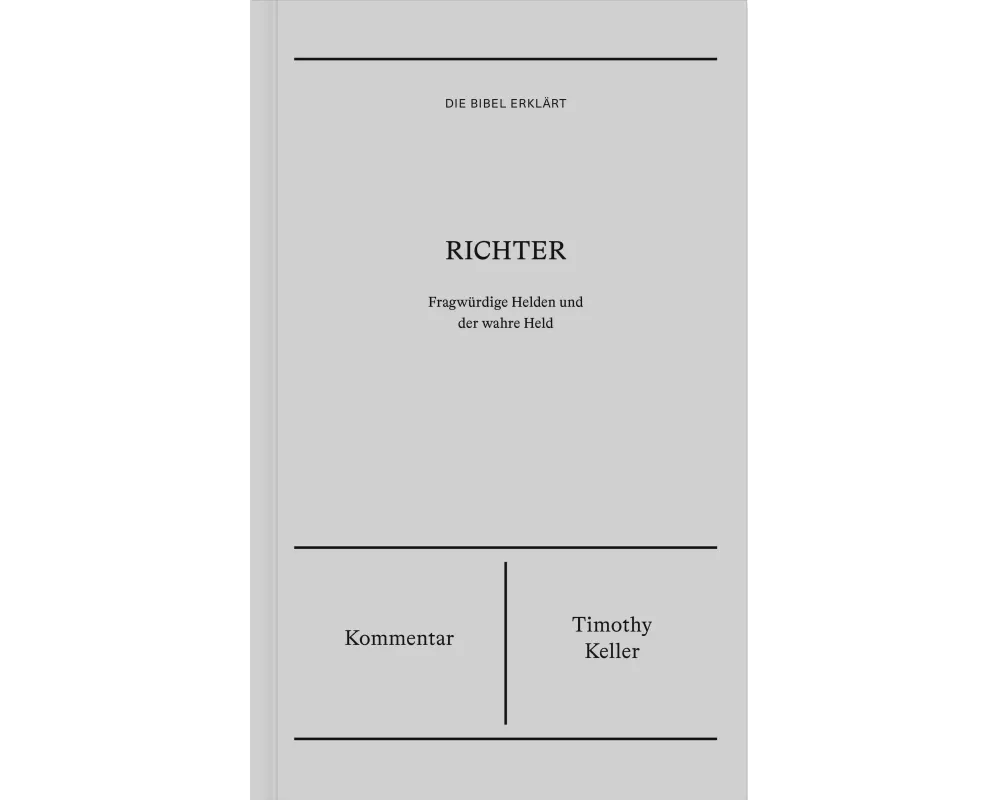 Richter | Kommentar (Die Bibel erklärt)