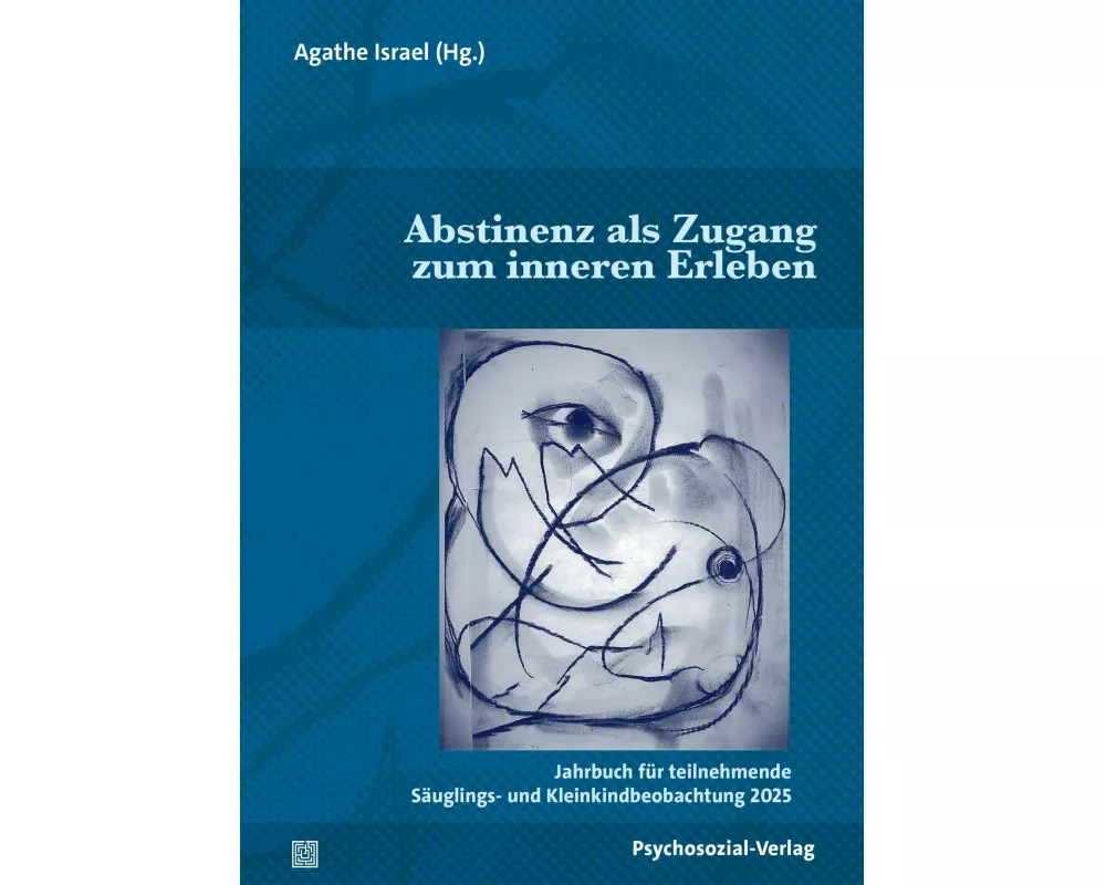 Abstinenz als Zugang zum inneren Erleben