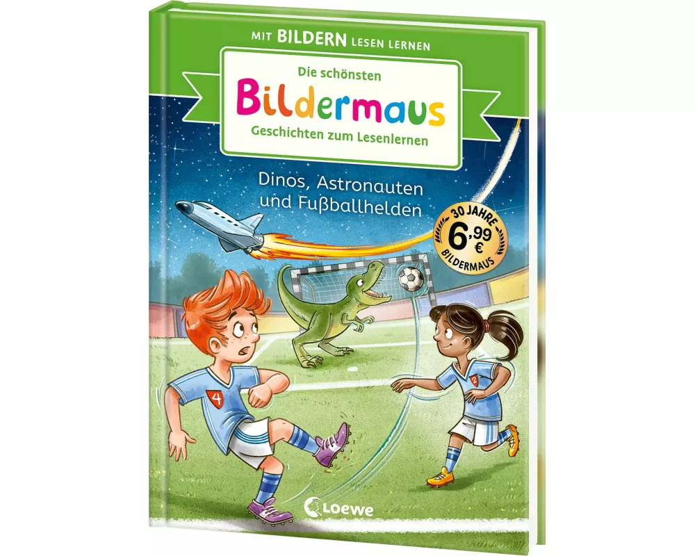 Die schönsten Bildermaus-Geschichten zum Lesenlernen - Dinos, Astronauten und Fußballhelden