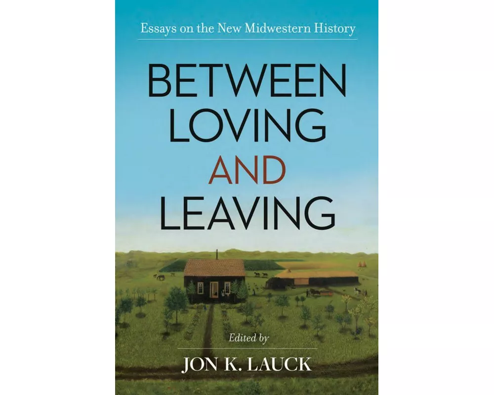 Between Loving and Leaving