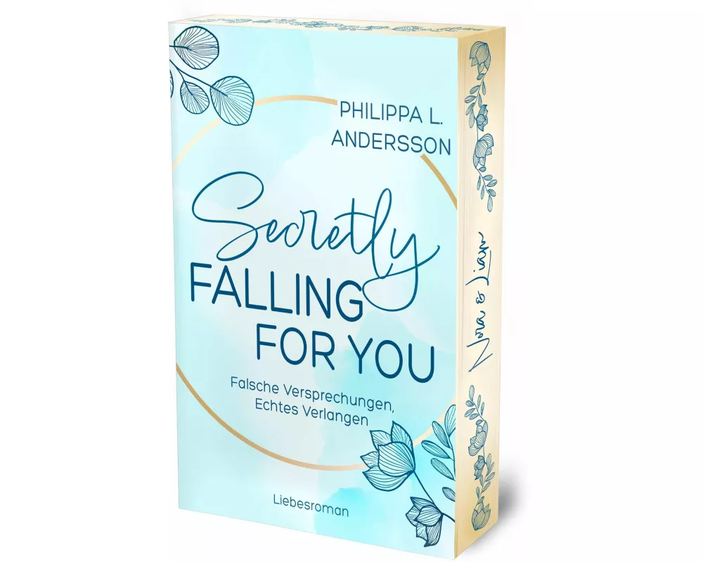 Secretly Falling For You - Falsche Versprechungen, Echtes Verlangen | Limitierte Auflage mit Farbschnitt