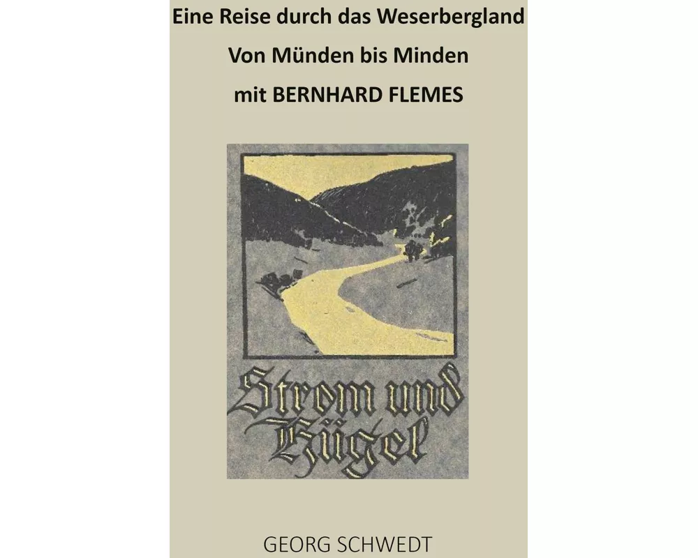 Eine Reise durch das Weserbergland