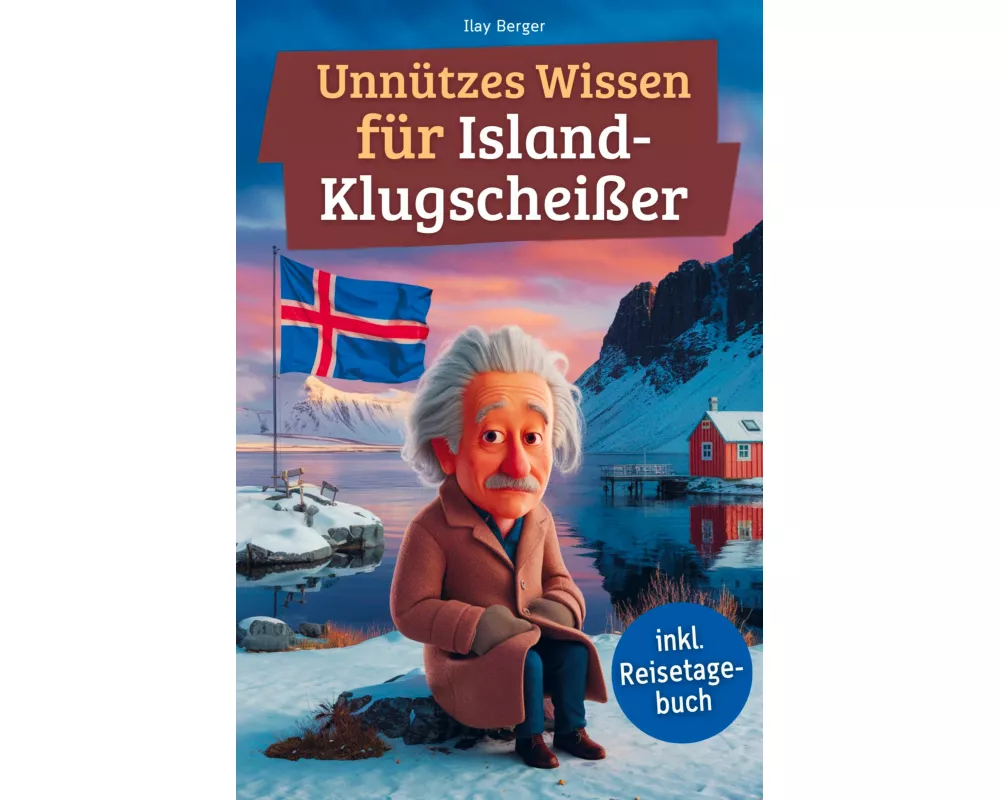 Unnützes Wissen für Island-Klugscheißer