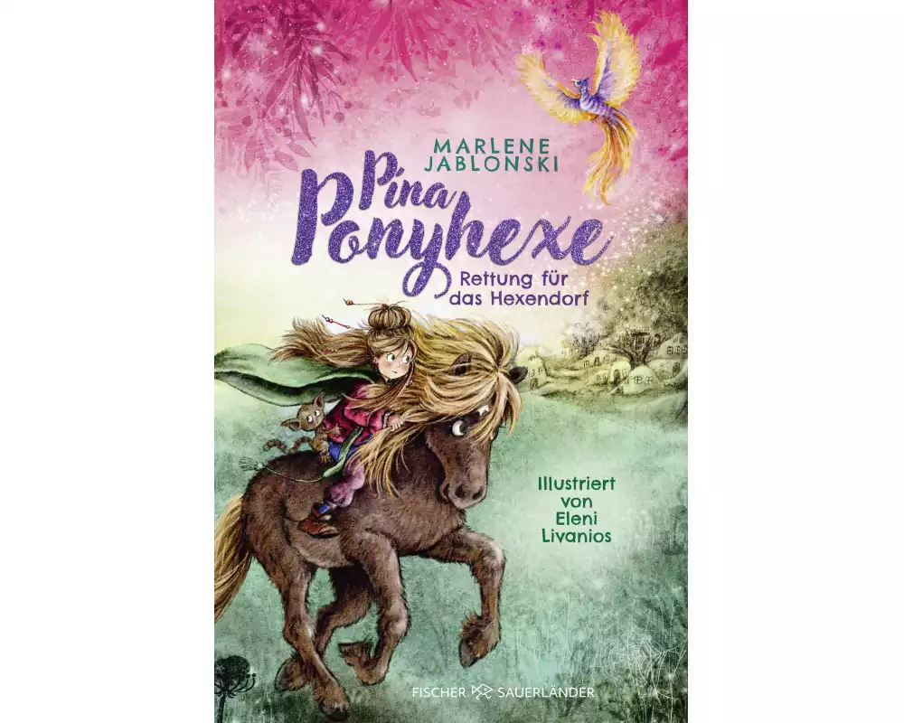 Pina Ponyhexe – Rettung für das Hexendorf