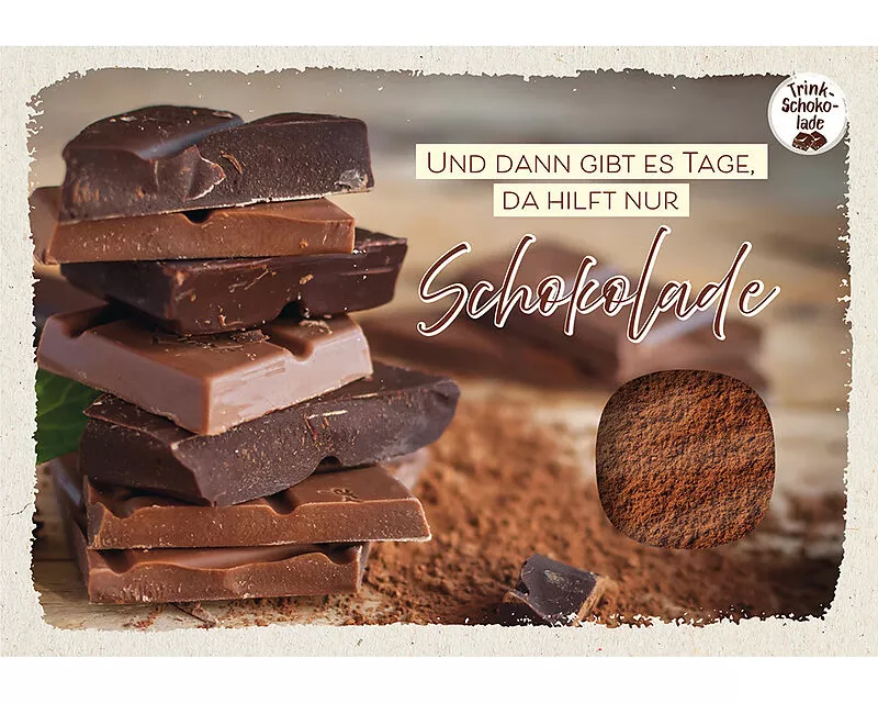 Und dann gibt es Tage, da hilft nur Schokolade