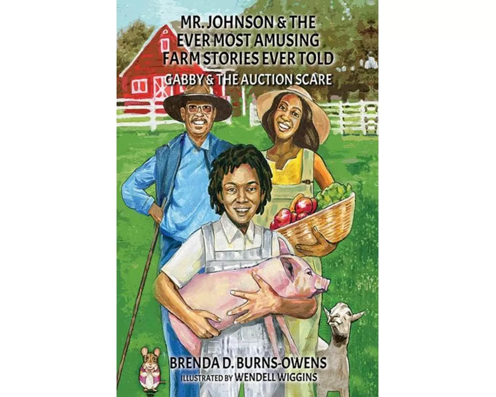 Mr. Johnson & The Ever Most Amusing Farm Stories Ever Told