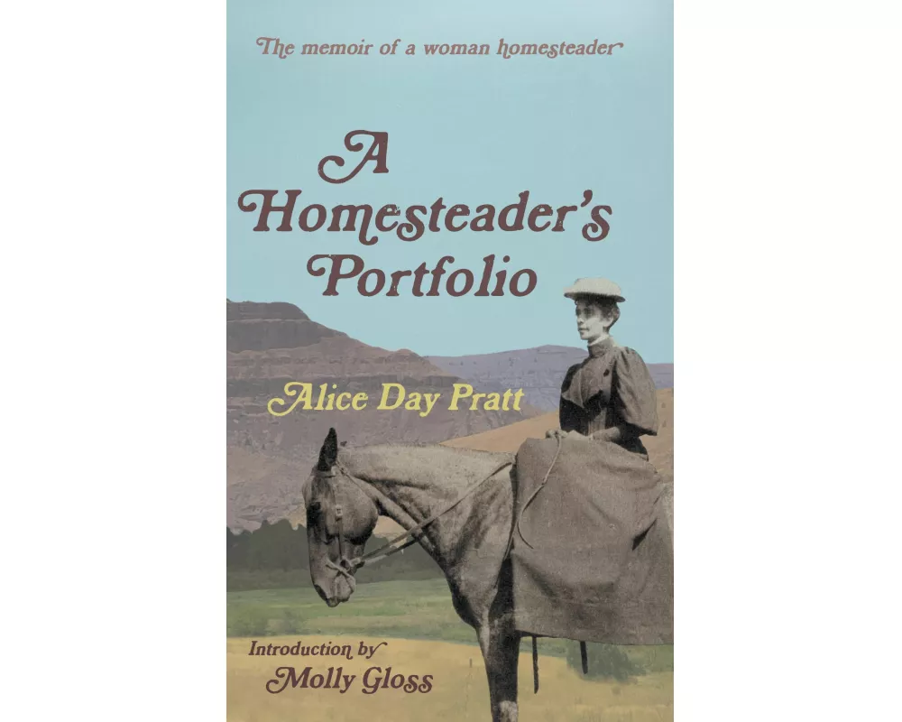 A Homesteader's Portfolio
