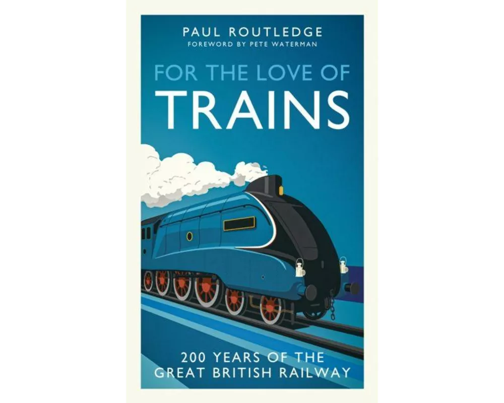 For the Love of Trains