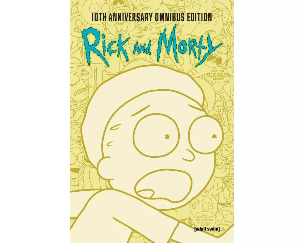 Rick and Morty 10th Anniversary Omnibus Vol. 2