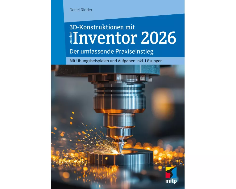 3D-Konstruktionen mit Autodesk Inventor 2026