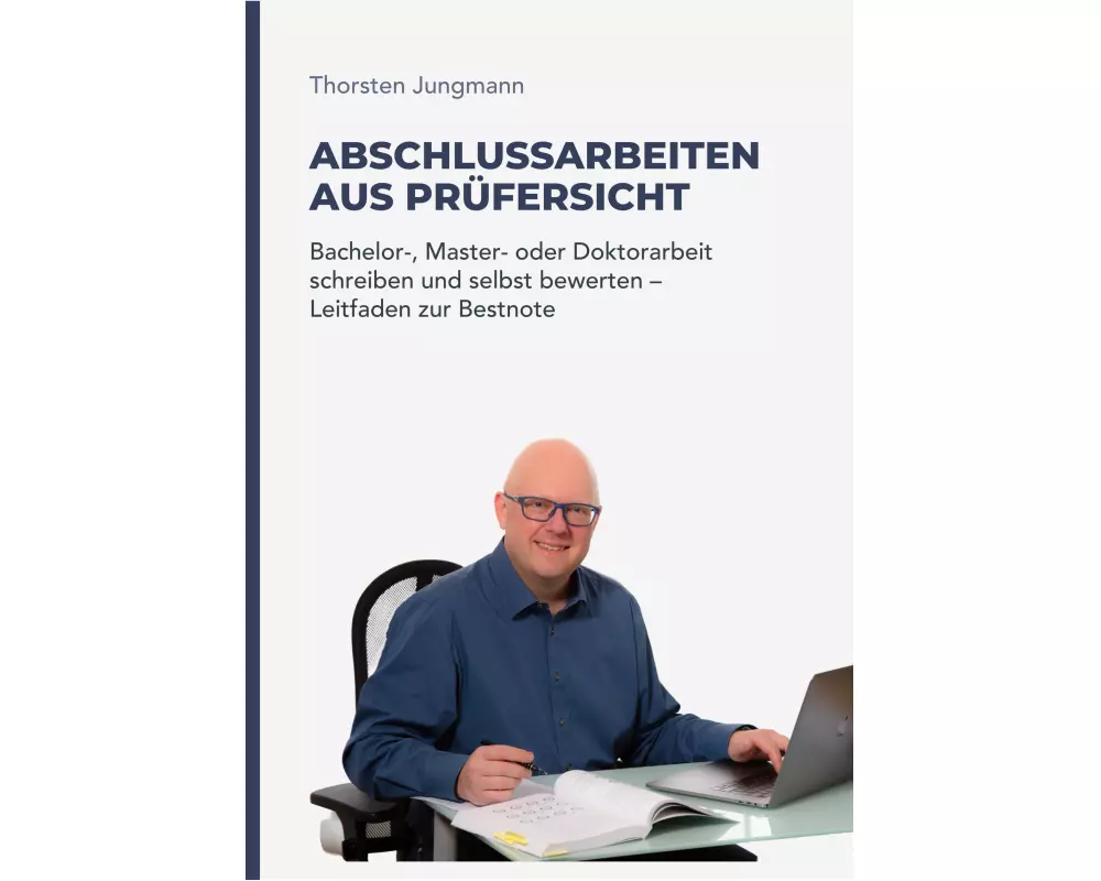 Abschlussarbeiten aus Prüfersicht