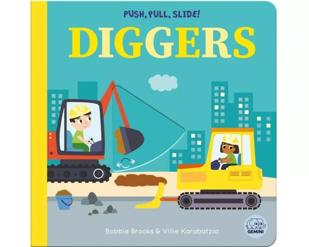 Push, Pull, Slide! Diggers