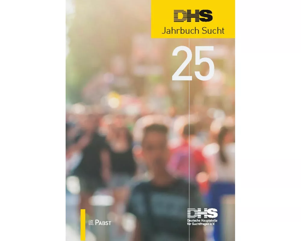 DHS Jahrbuch Sucht 2025