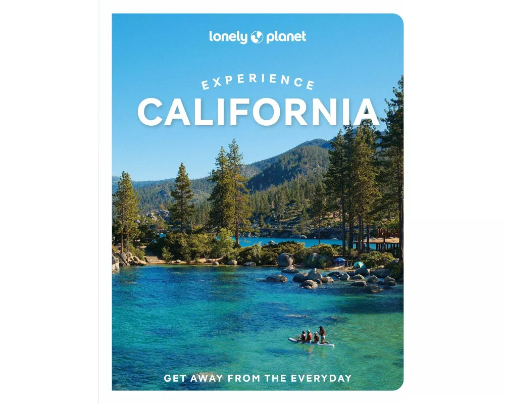 Lonely Planet Experience California