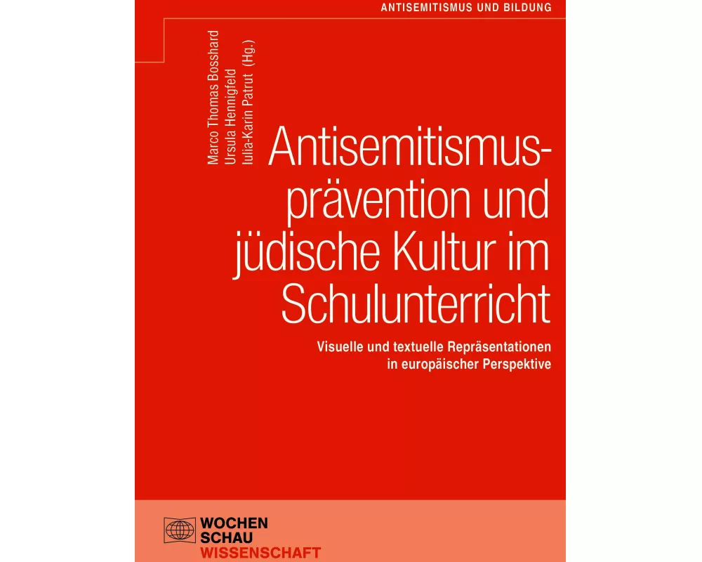 Antisemitismusprävention und jüdische Kultur im Schulunterricht
