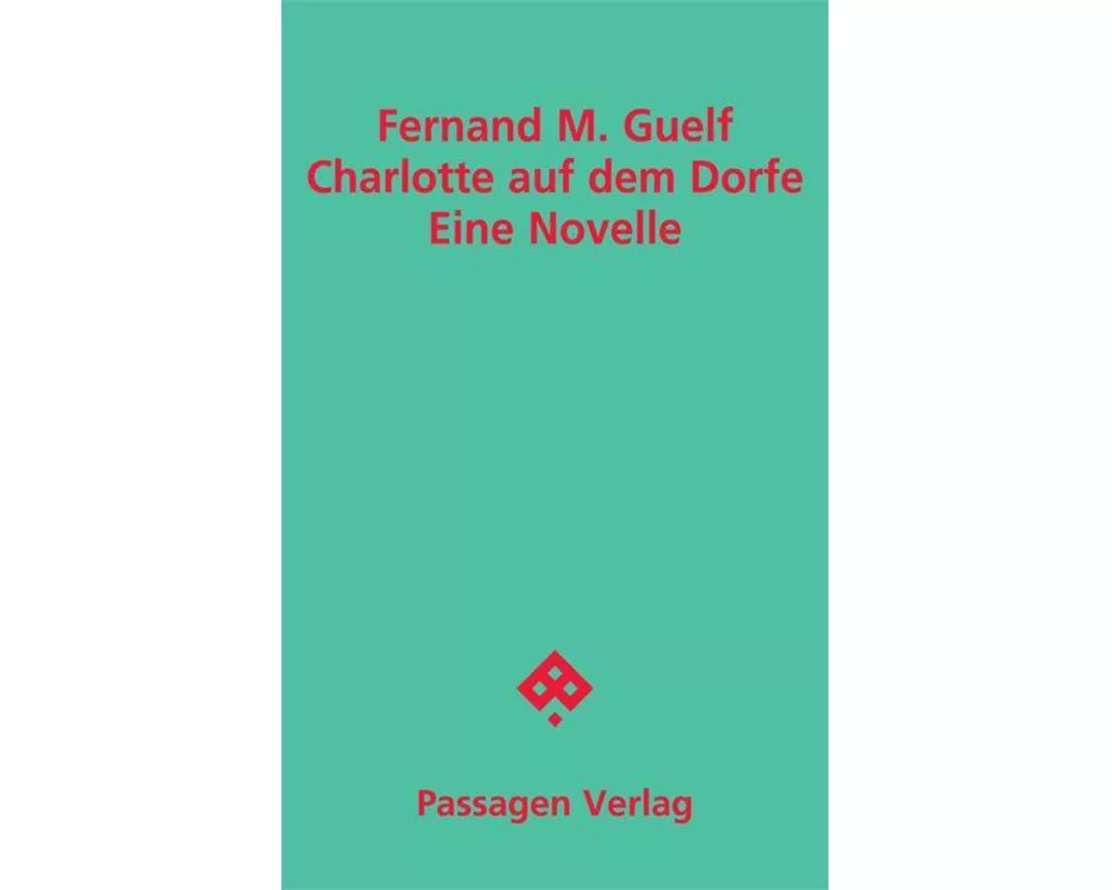 Charlotte auf dem Dorfe