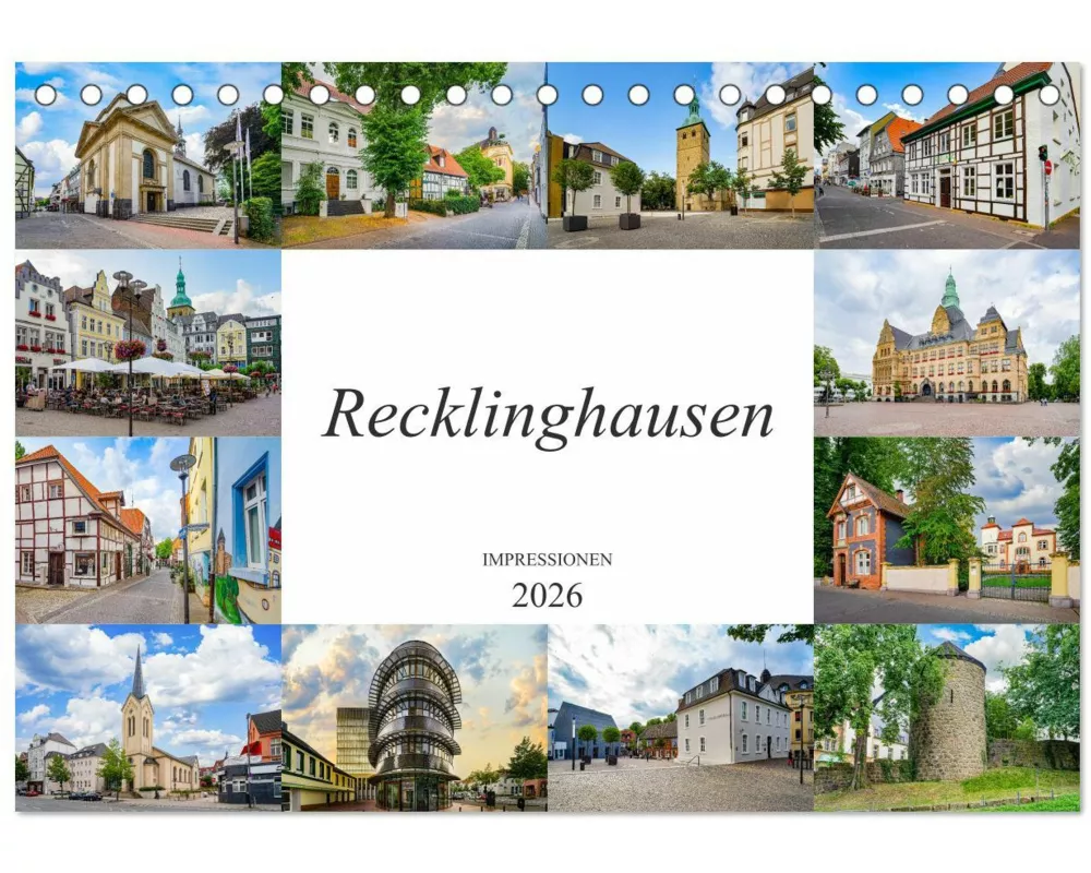 Recklinghausen Impressionen (Tischkalender 2026 DIN A5 quer), CALVENDO Monatskalender