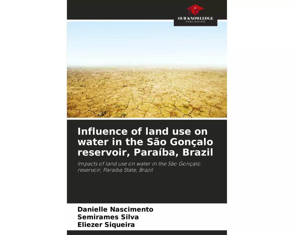 Influence of land use on water in the So Gonalo reservoir, Paraba, Brazil
