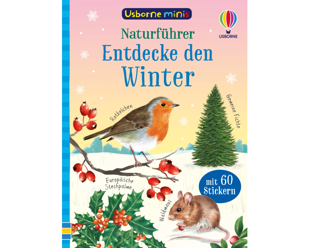 Usborne Minis – Naturführer: Entdecke den Winter