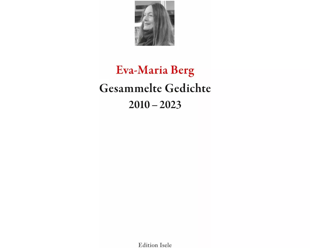 Gesammelte Gedichte 2010-2023