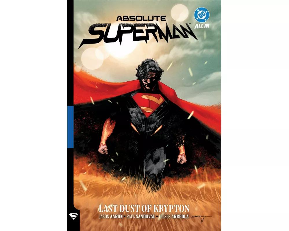Absolute Superman Vol. 1: Last Dust of Krypton