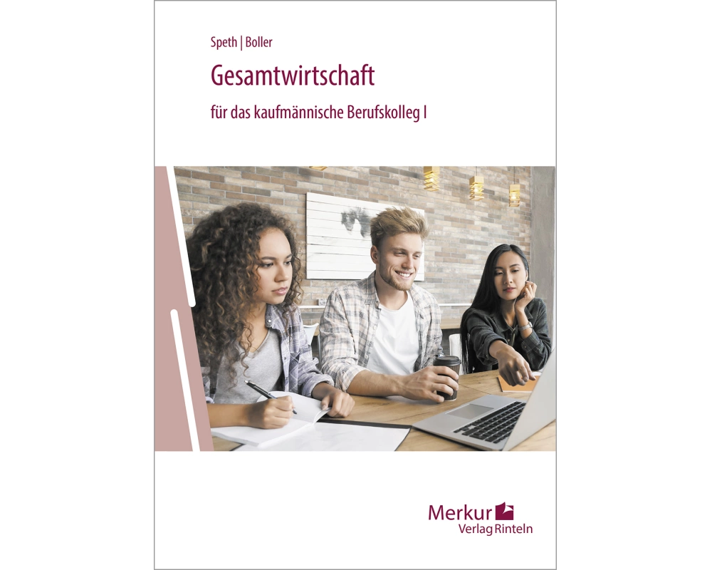 Gesamtwirtschaft für das kaufmännische Berufskolleg I