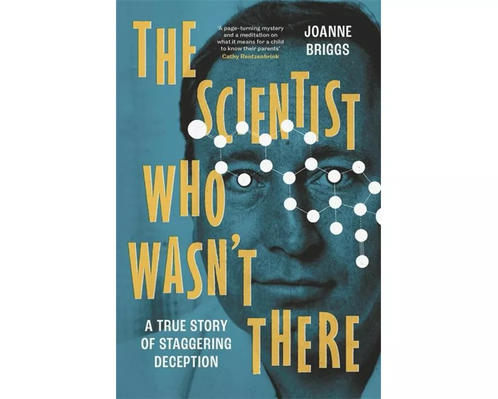 The Scientist Who Wasn't There
