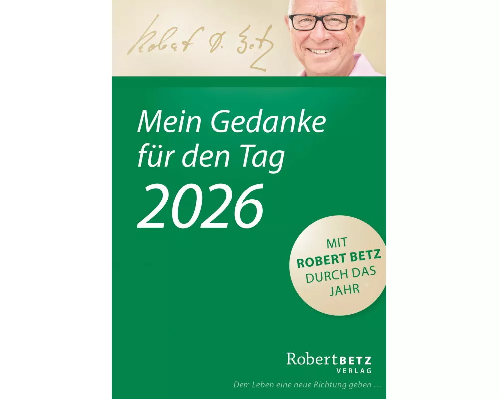 Mein Gedanke für den Tag – Abreißkalender 2026