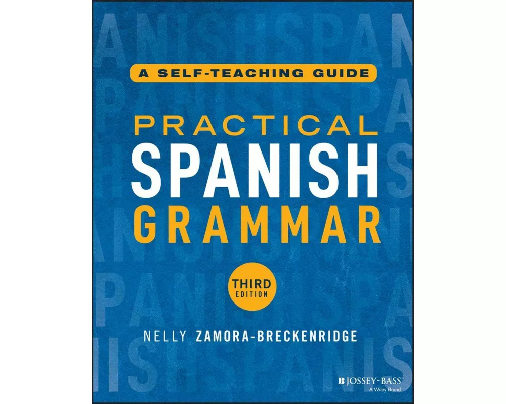 Practical Spanish Grammar