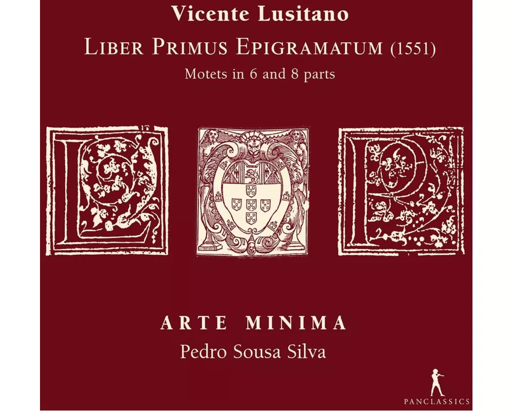 Vicente Lusitano: Liber Primus Epigramatum - Motet