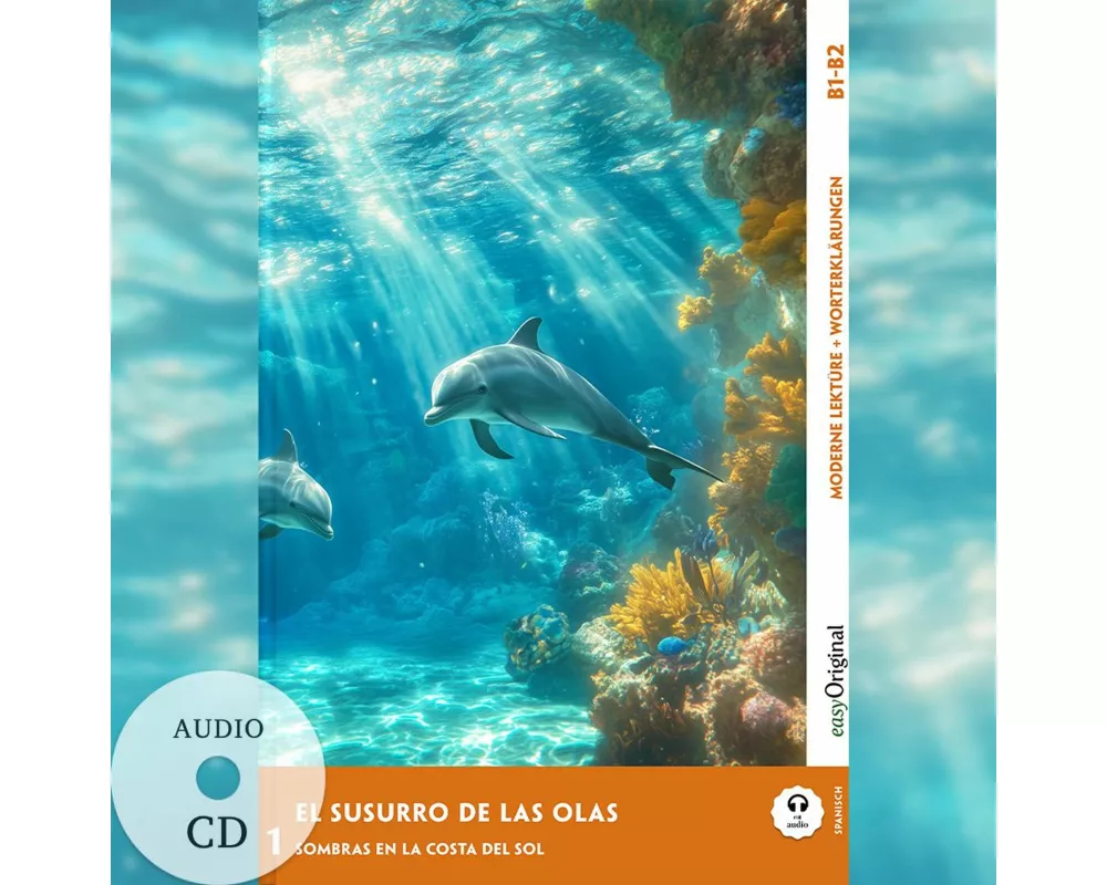 El Susurro de las Olas - Spanische Krimi-Lektüre B1-B2 (+ Audio-CD)