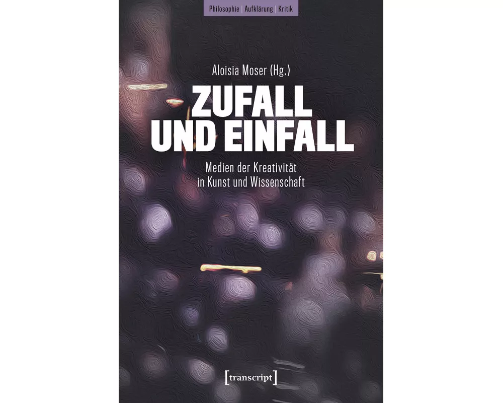 Zufall und Einfall